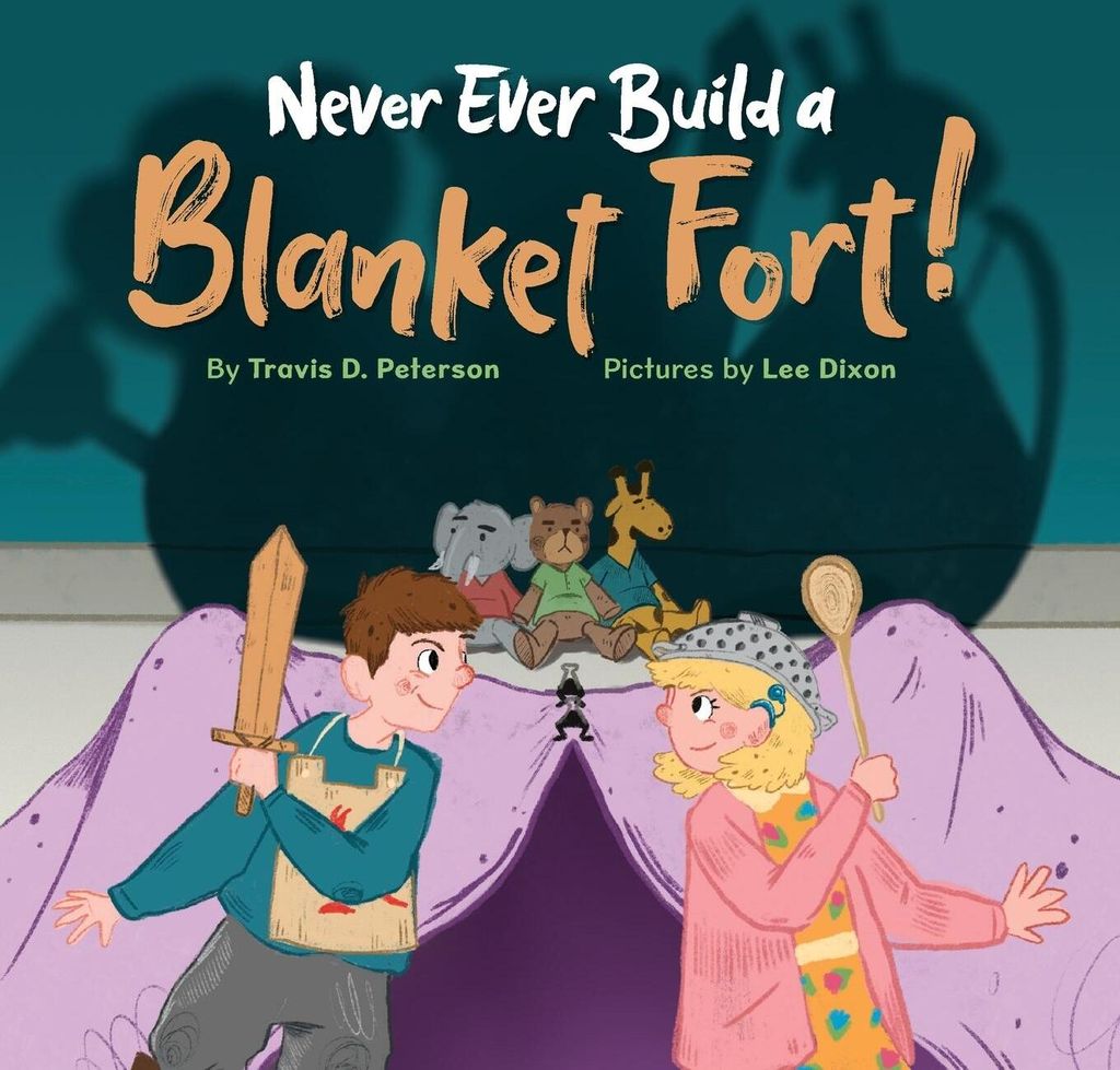 Never Ever Build a Blanket Fort!
