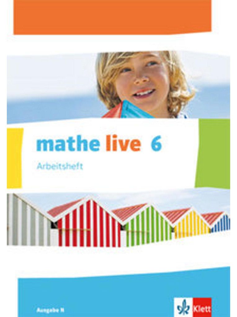 mathe live. Arbeitsheft mit Lösungsheft 6. Schuljahr. Image du produit 