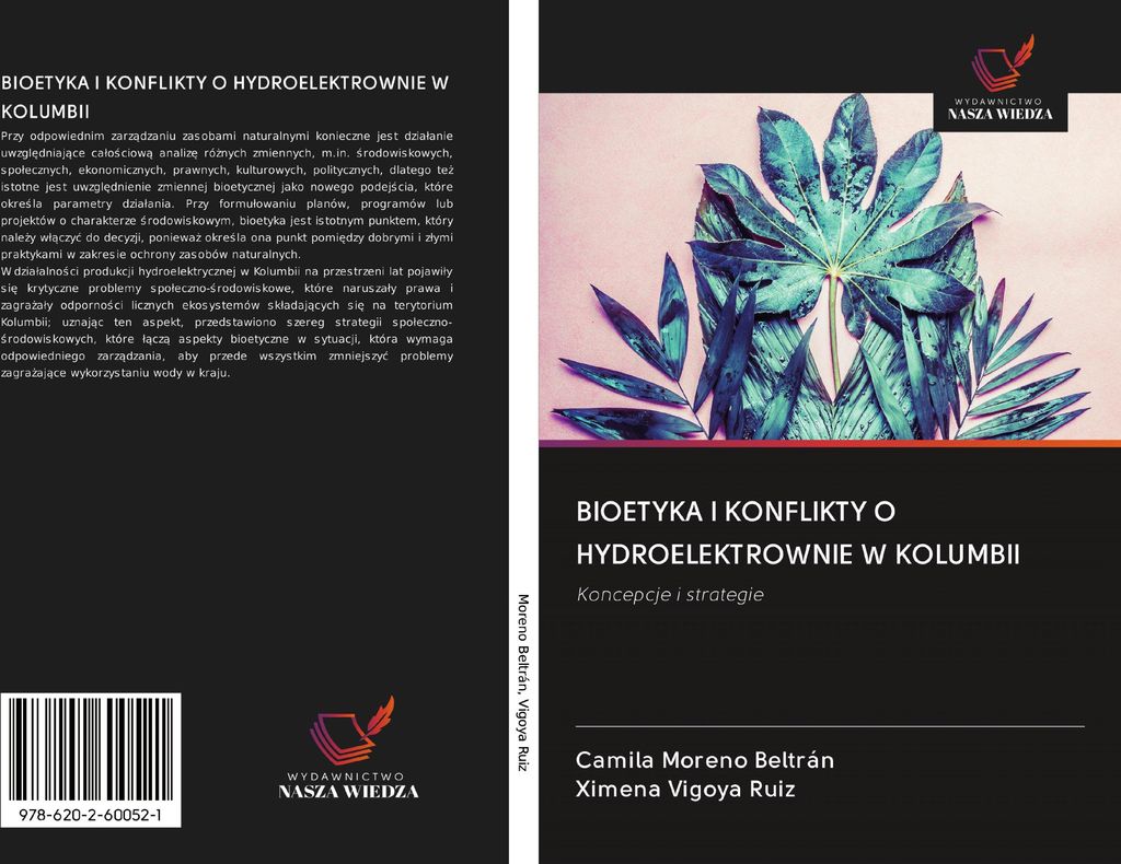 Bioetyka I Konflikty O Hydroelektrownie W Kolumbii