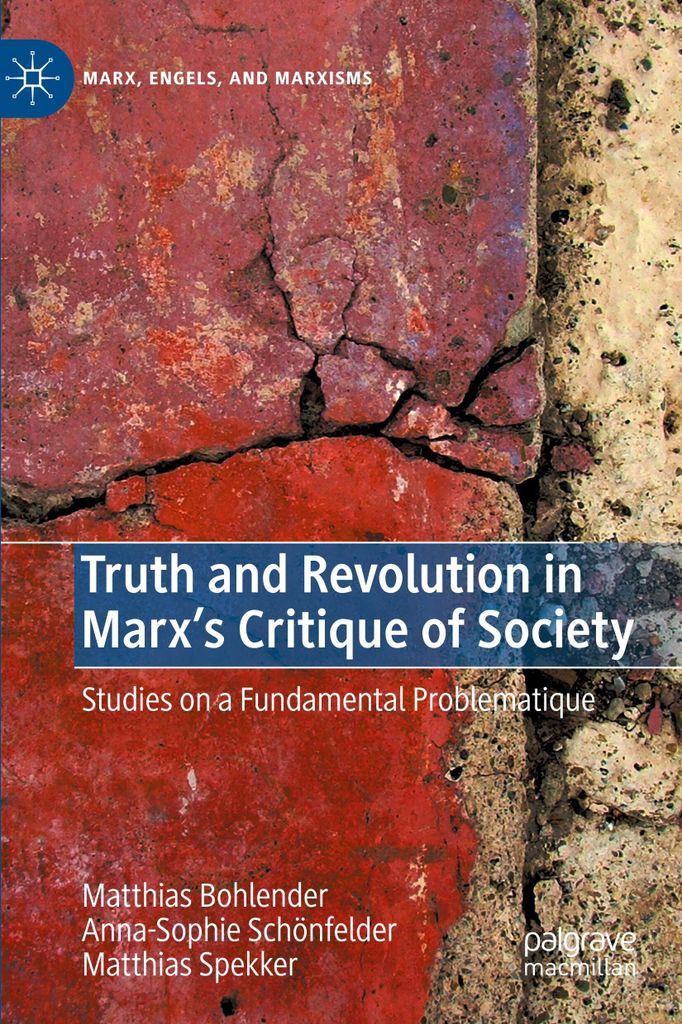 Truth and Revolution in Marx's Critique of Society
