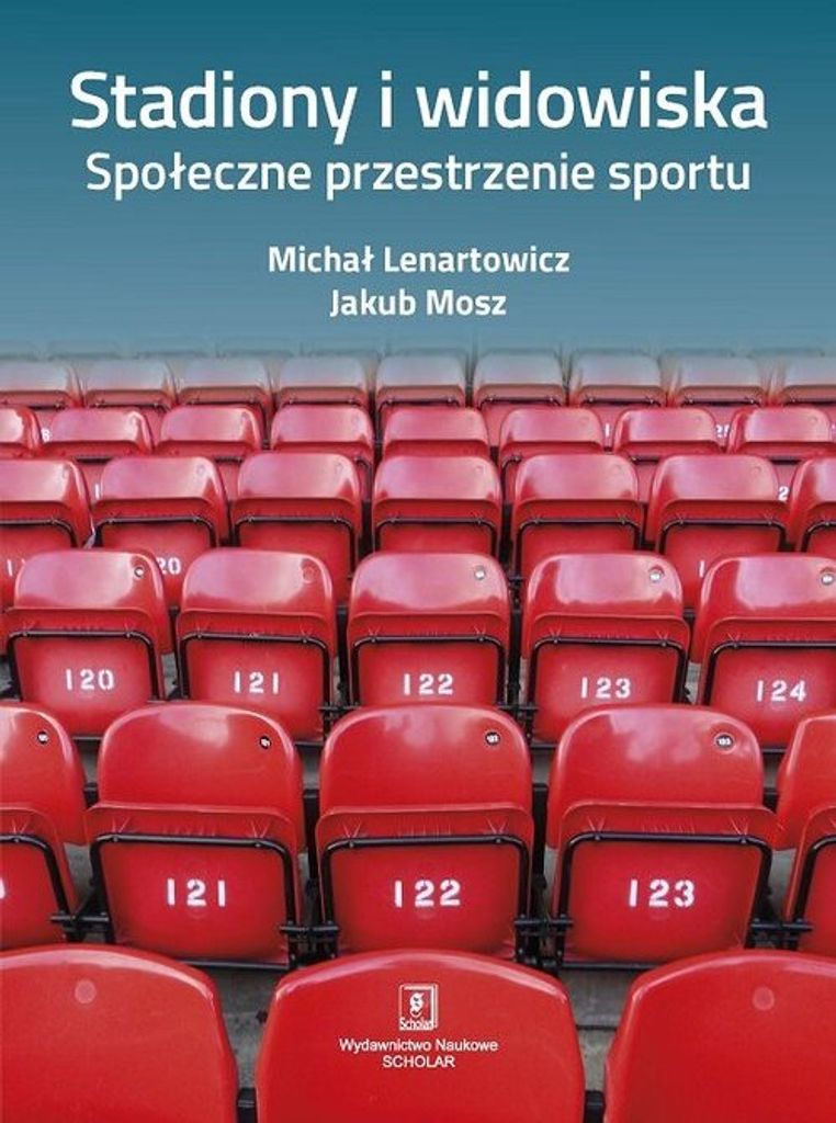 Stadiony i widowiska.