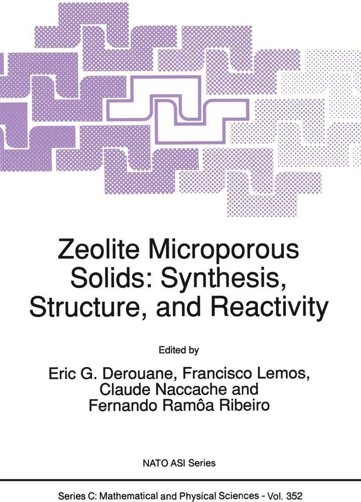 Zeolite Microporous Solids: Synthesis, Structure, and Reactivity