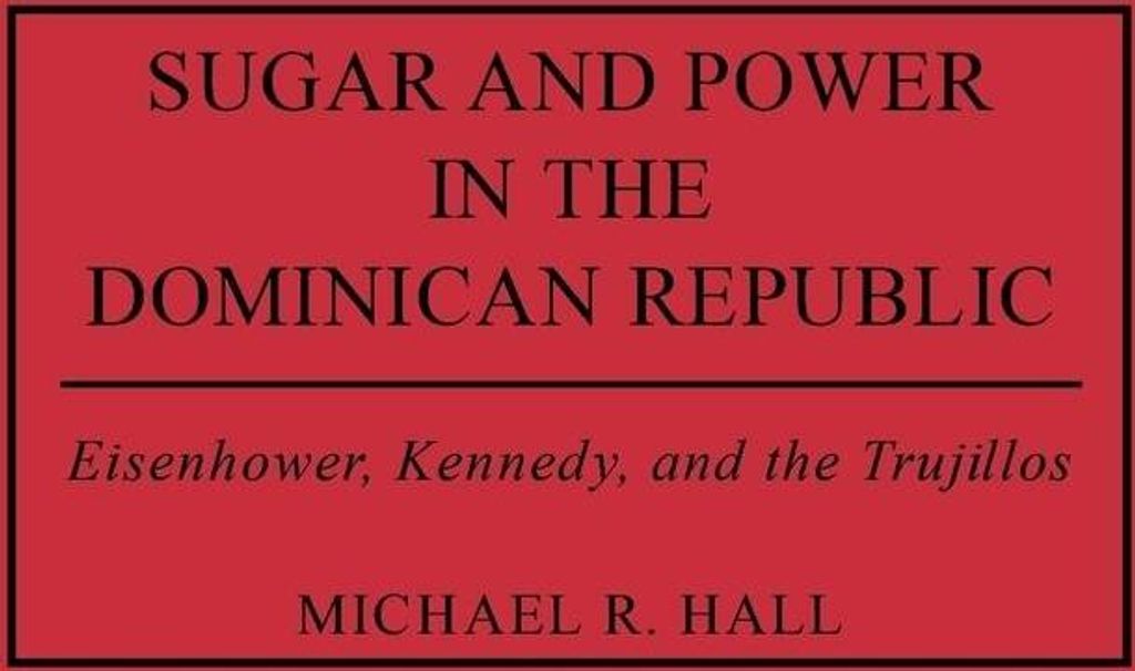 Sugar and Power in the Dominican Republic