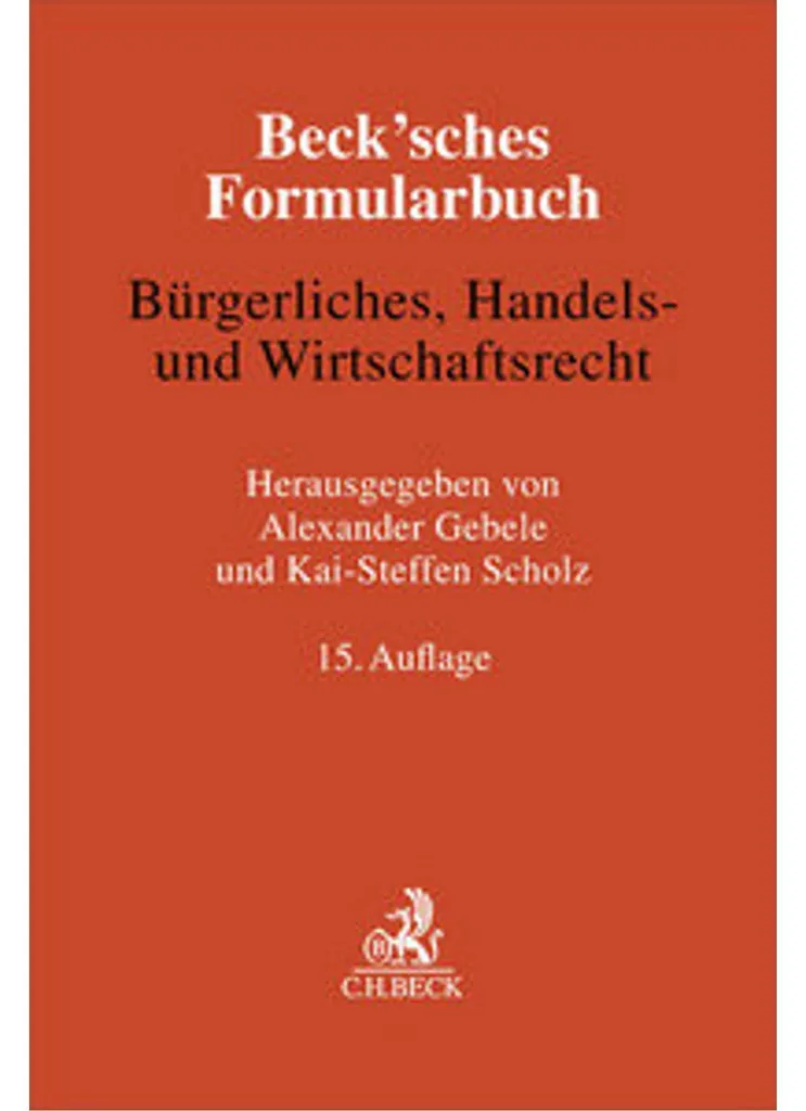 Livre de Formulaires Beck'sches Droit Civil et Économie Allemande 2024