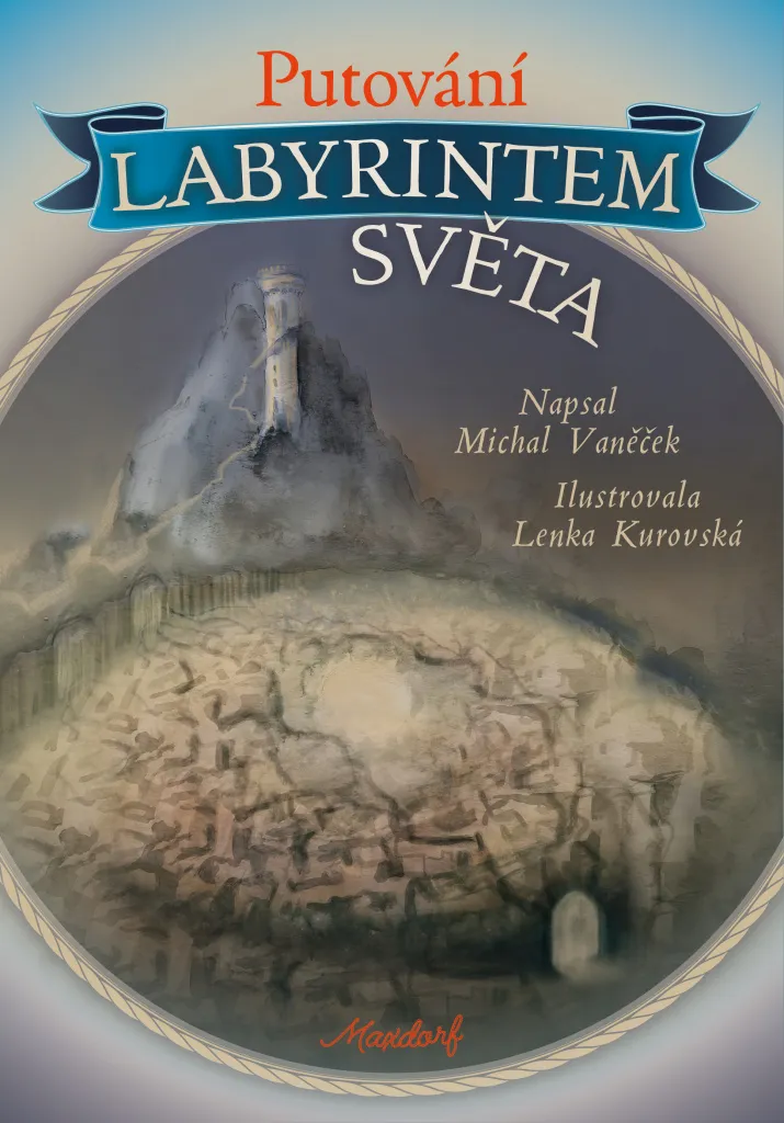 Comprendre le Monde avec Putování labyrintem světa de Michal Vaněček