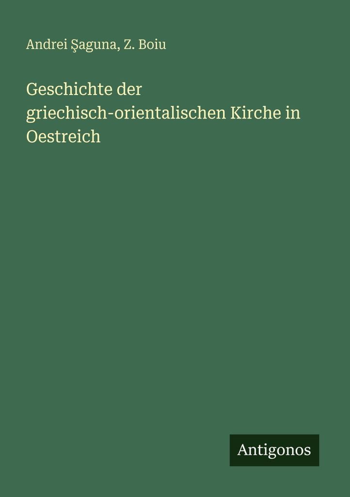 Geschichte der griechisch-orientalischen Kirche in Oestreich
