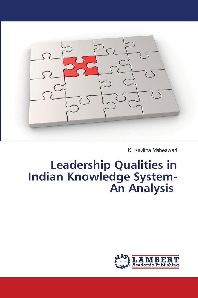 Leadership Qualities in Indian Knowledge System- An Analysis