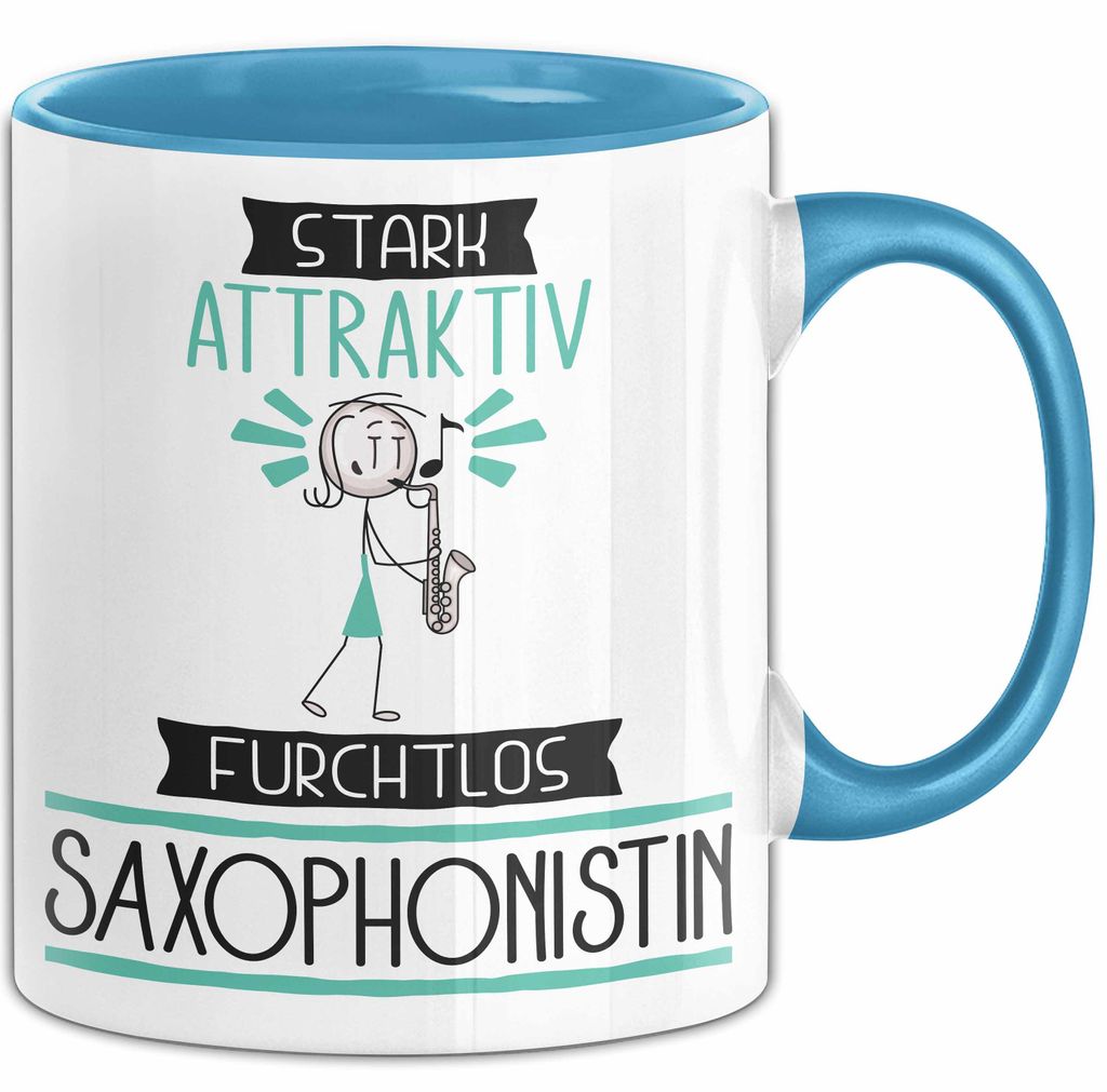 Saxophonistin Tasse Geschenk Becher Stark Attraktiv Furchtlos Saxophonistin Lustige Geschenkidee (Blau)