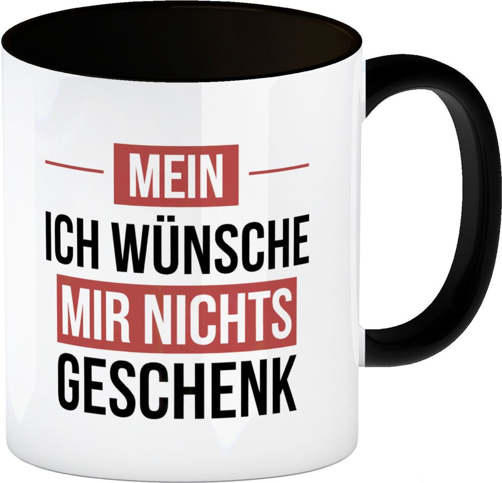 Mein ICH WÜNSCHE MIR NICHTS Kaffeebecher in schwarz