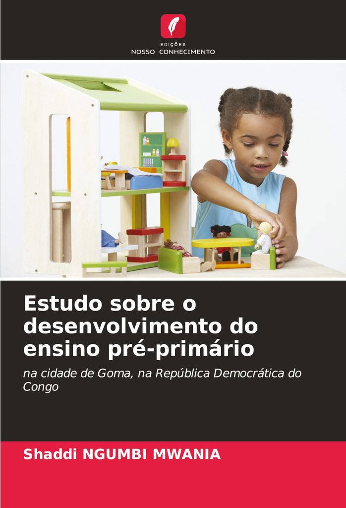 Estudo sobre o desenvolvimento do ensino pré-primário