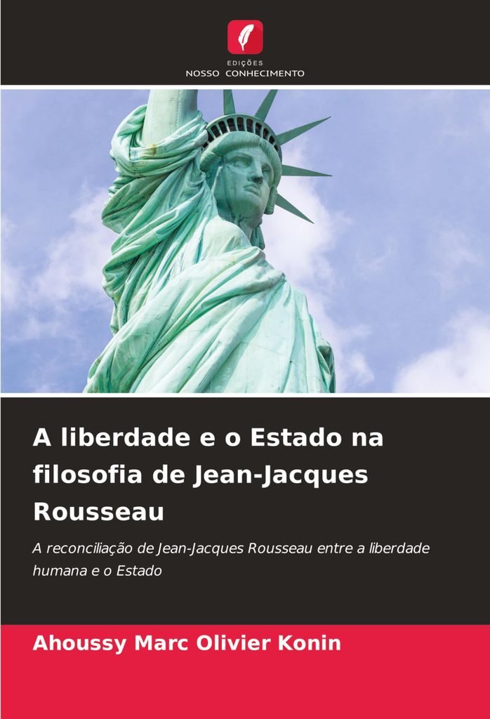 A liberdade e o Estado na filosofia de Jean-Jacques Rousseau