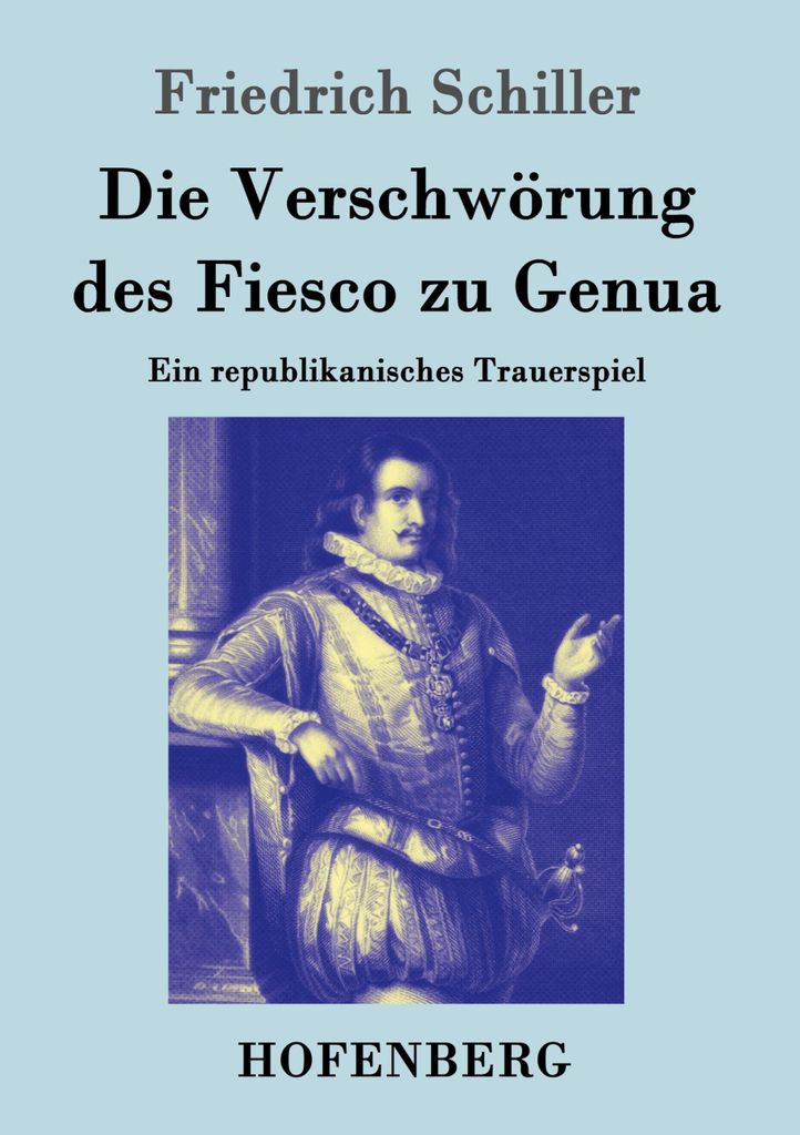 Die Verschwörung des Fiesco zu Genua