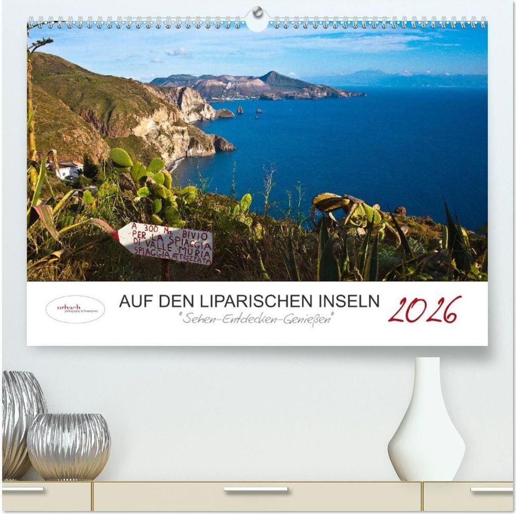 Auf den Liparischen Inseln (hochwertiger Premium Wandkalender 2026 DIN A2 quer), Kunstdruck in Hochglanz