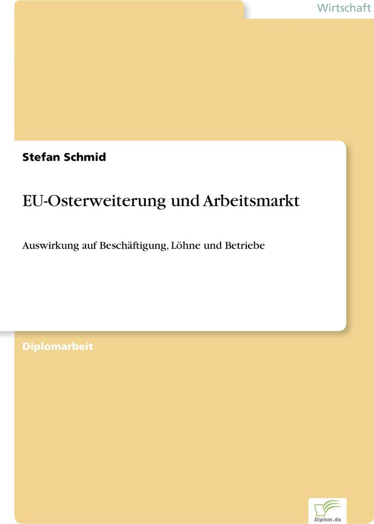 EU-Osterweiterung und Arbeitsmarkt