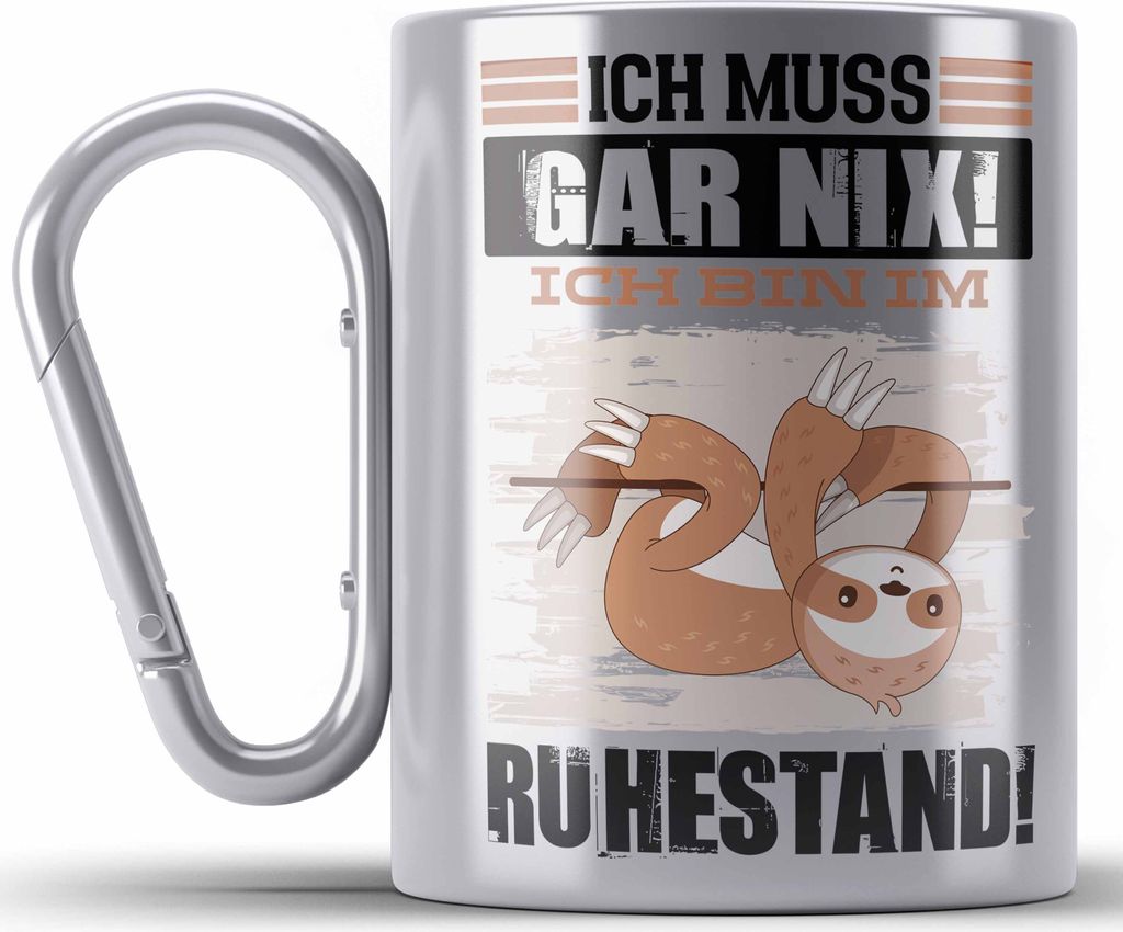 Trendation - Renter Edelstahl Tasse Karabiner Geschenk Ich Muss Gar Nix Ich Bin Im Ruhestand Renterin Rentner Geschenkidee Abschied Ruhestand (Silber)