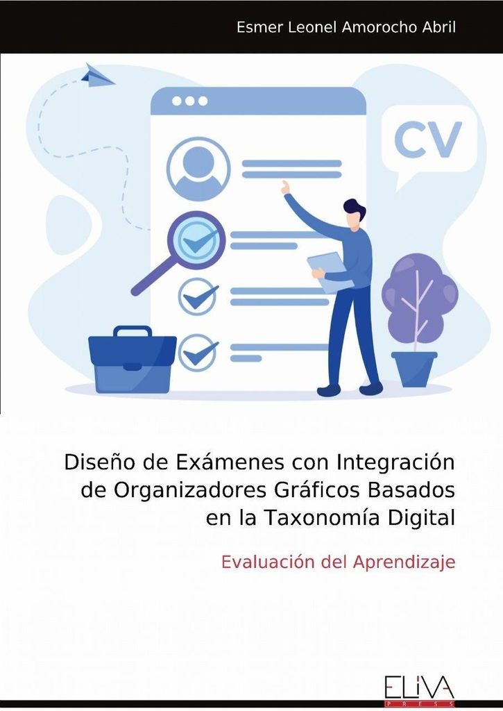 Diseño de Exámenes con Integración de Organizadores Gráficos Basados en la Taxonomía Digital