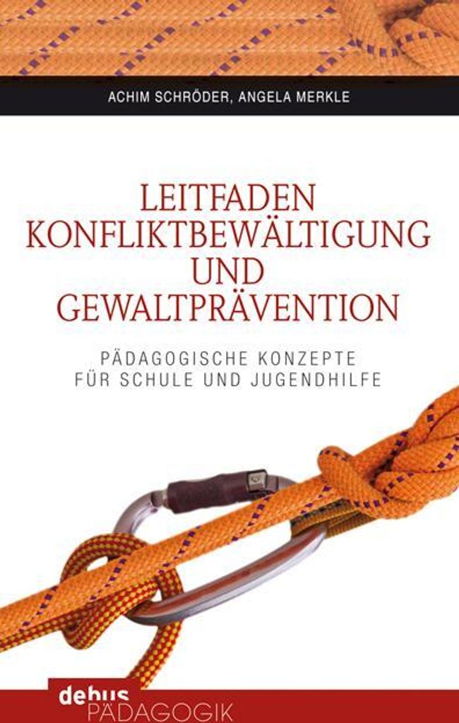 Leitfaden Konfliktbewältigung und Gewaltprävention
