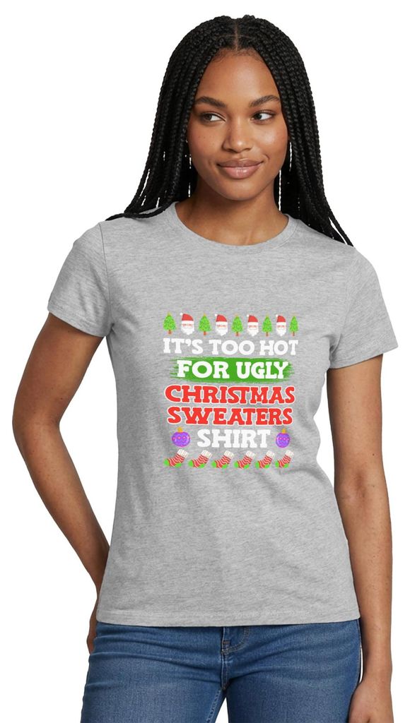 Spreadshirt Too Hot For Ugly Christmas Sweaters Shirt Frauen T-Shirt, XXL, Grau meliert