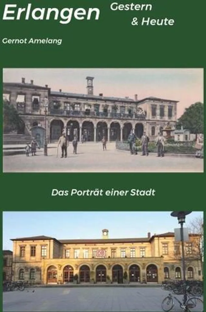 Livre Erlangen Gestern & Heute : Album Photos Historique Allemand