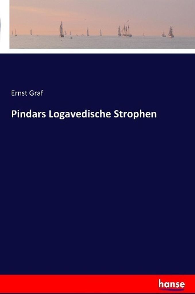 Pindars Logavedische Strophen