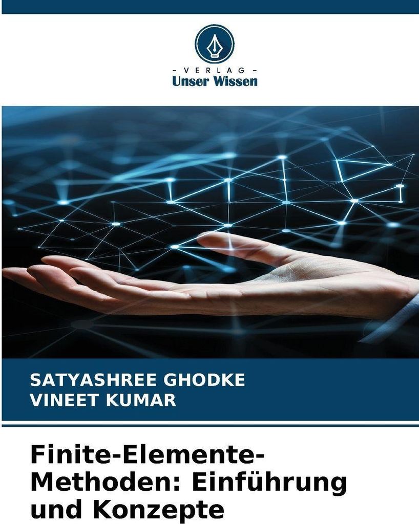 Finite-Elemente-Methoden: Einführung und Konzepte