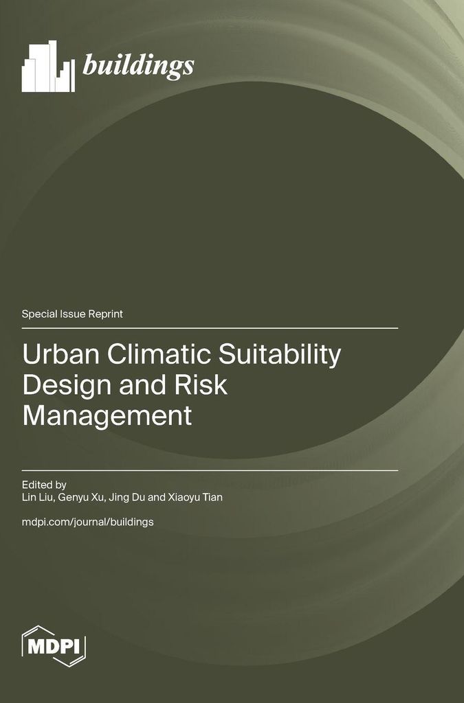 Urban Climatic Suitability Design and Risk Management