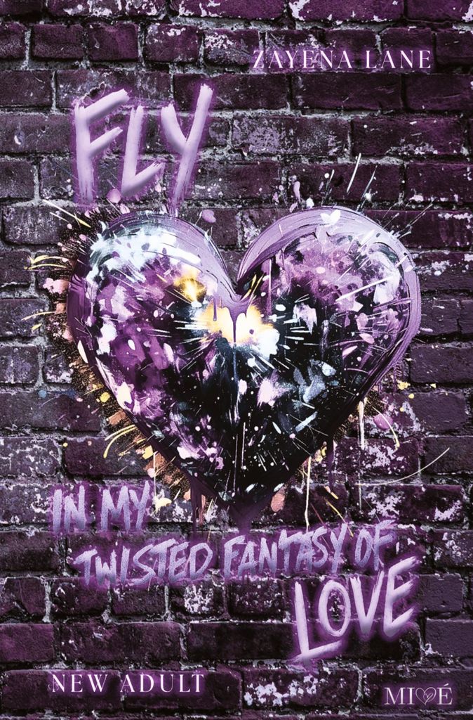 FLY in my Twisted Fantasy of Love