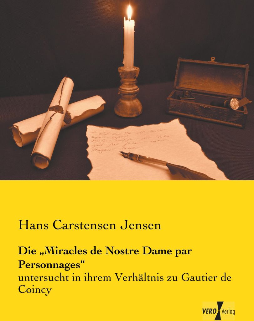 Die "Miracles de Nostre Dame par Personnages"