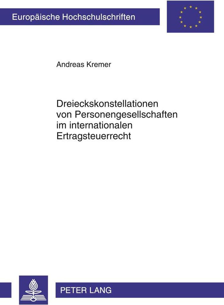 Dreieckskonstellationen von Personengesellschaften im internationalen Ertragsteuerrecht