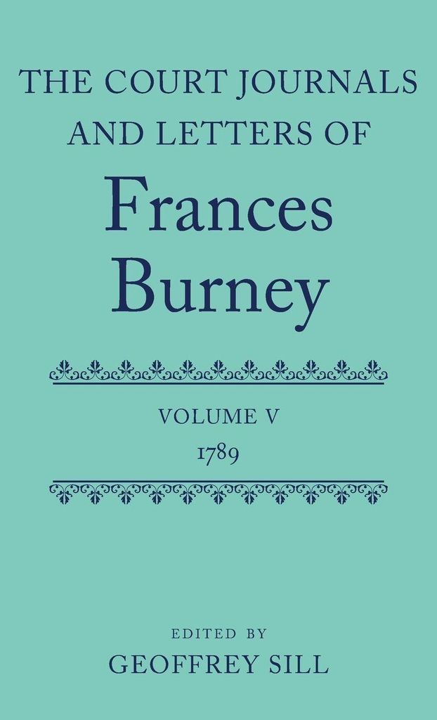 The Court Journals and Letters of Frances Burney