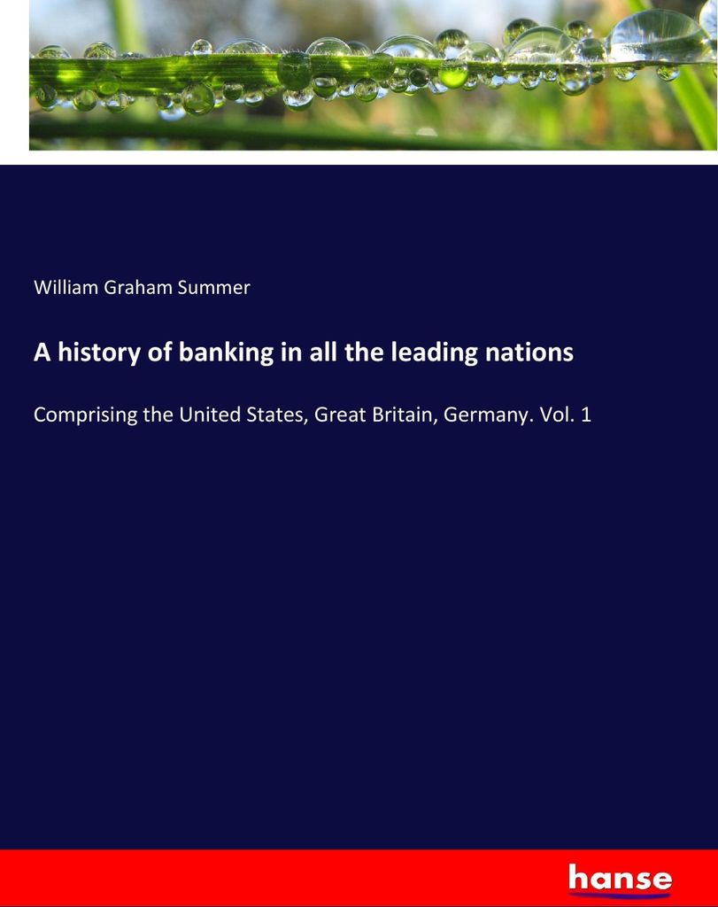 A history of banking in all the leading nations