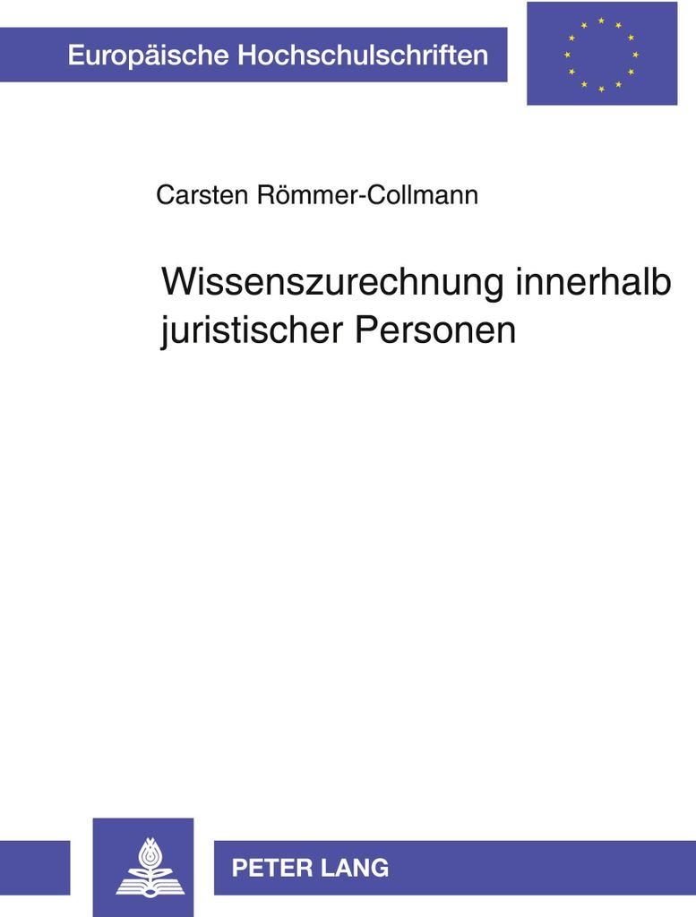 Wissenszurechnung innerhalb juristischer Personen