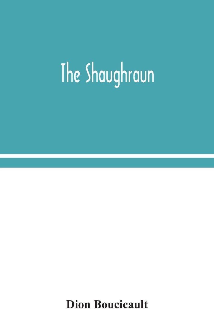 The Shaughraun
