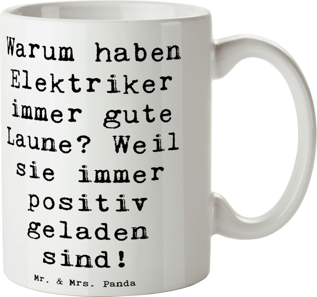 Mr. & Mrs. Panda Tasse Spruch Positiver Elektriker - Weiß - Geschenk, Kaffeetasse, positive Einstellung, Teetasse, Trinkbecher, Geschenke, positiv...