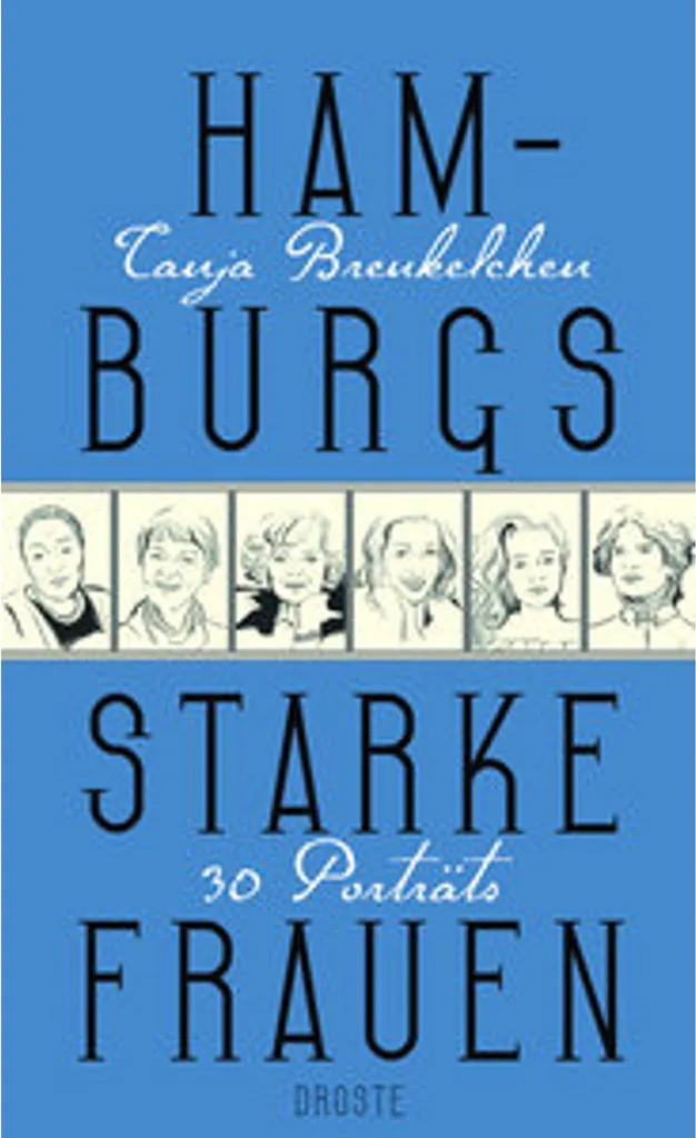 Comprendre l'Histoire de Hambourg via ses Femmes - Livre Complet