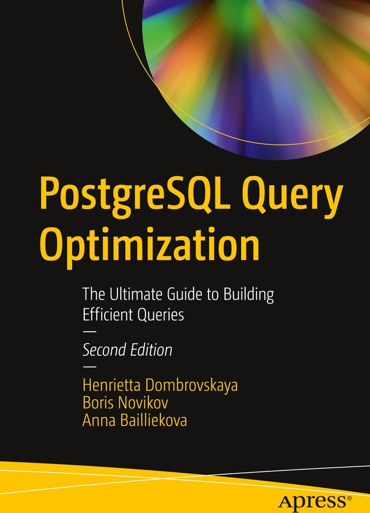 PostgreSQL Query Optimization