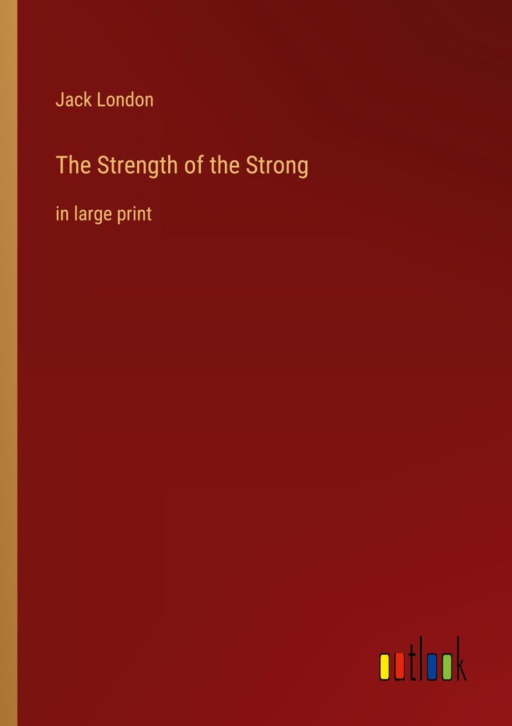 The Strength of the Strong