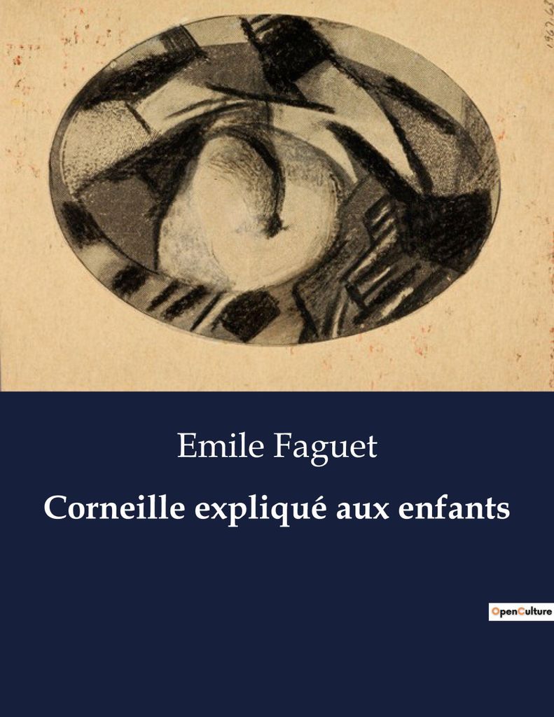 Corneille für Kinder erklärt