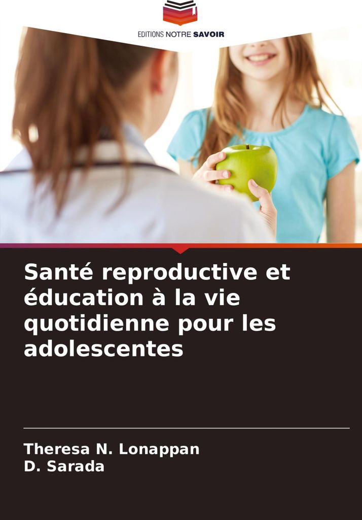 Santé reproductive et éducation à la vie quotidienne pour les adolescentes