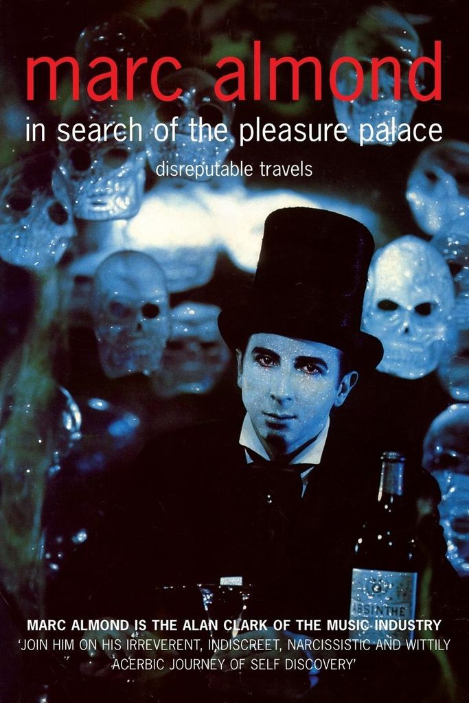 In Search of the Pleasure Palace: Disreputable Travels.by Almond, Marc New.