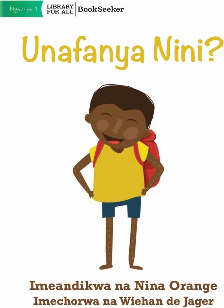 What Are You Doing? - Unafanya Nini?