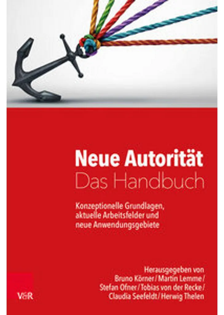 Neue Autorität Das Handbuch : Guide complet de l'autorité positive
