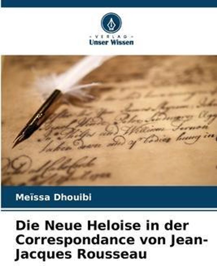 Die Neue Heloise in der Correspondance von Jean-Jacques Rousseau