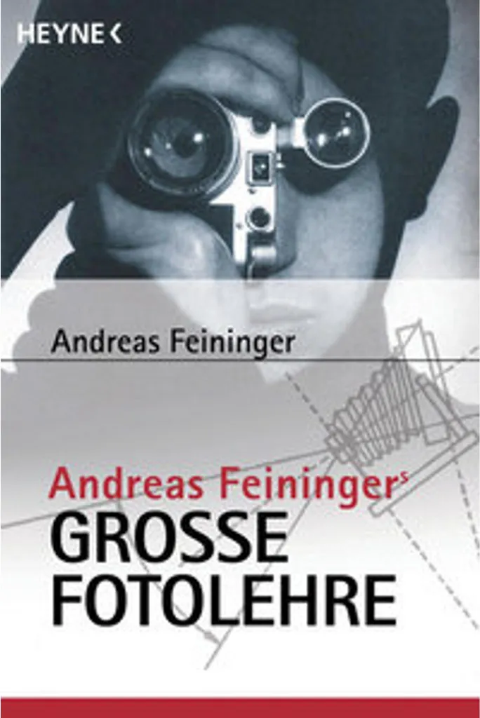 Livre de photographie Andreas Feiningers große Fotolehre manuel pro