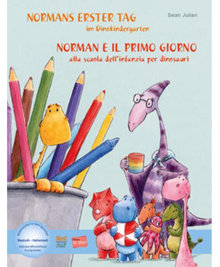 Normans erster Tag im Dinokindergarten (Deutsch-Italienisch)