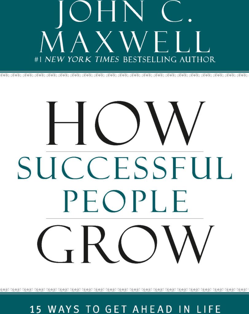 How Successful People Grow
