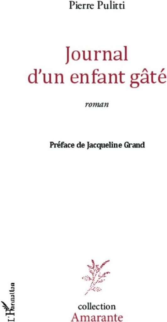 Journal d'un enfant gâté
