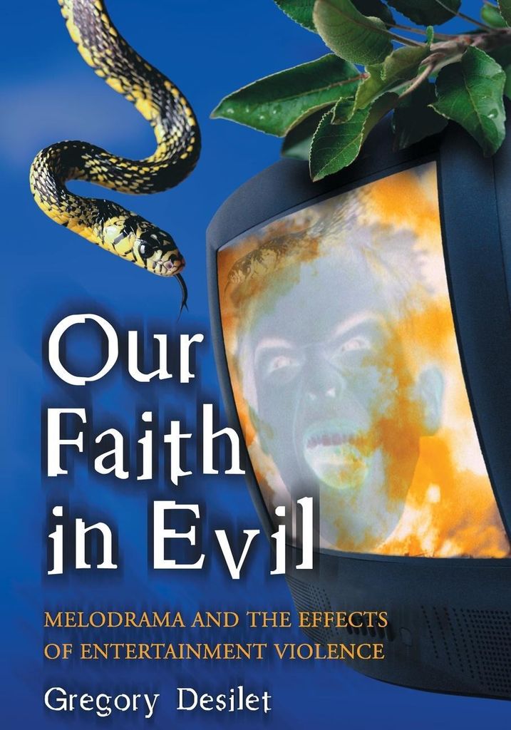 Our Faith in Evil