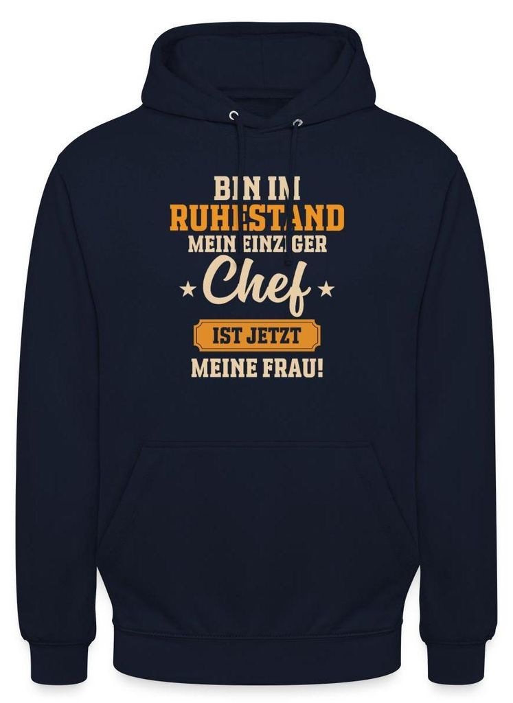 Spreadshirt Im Ruhestand | Frau Einziger Chef Uni Hoodie, S, Navy