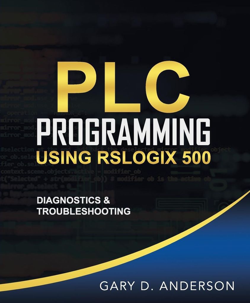 PLC Programming Using RSLogix 500
